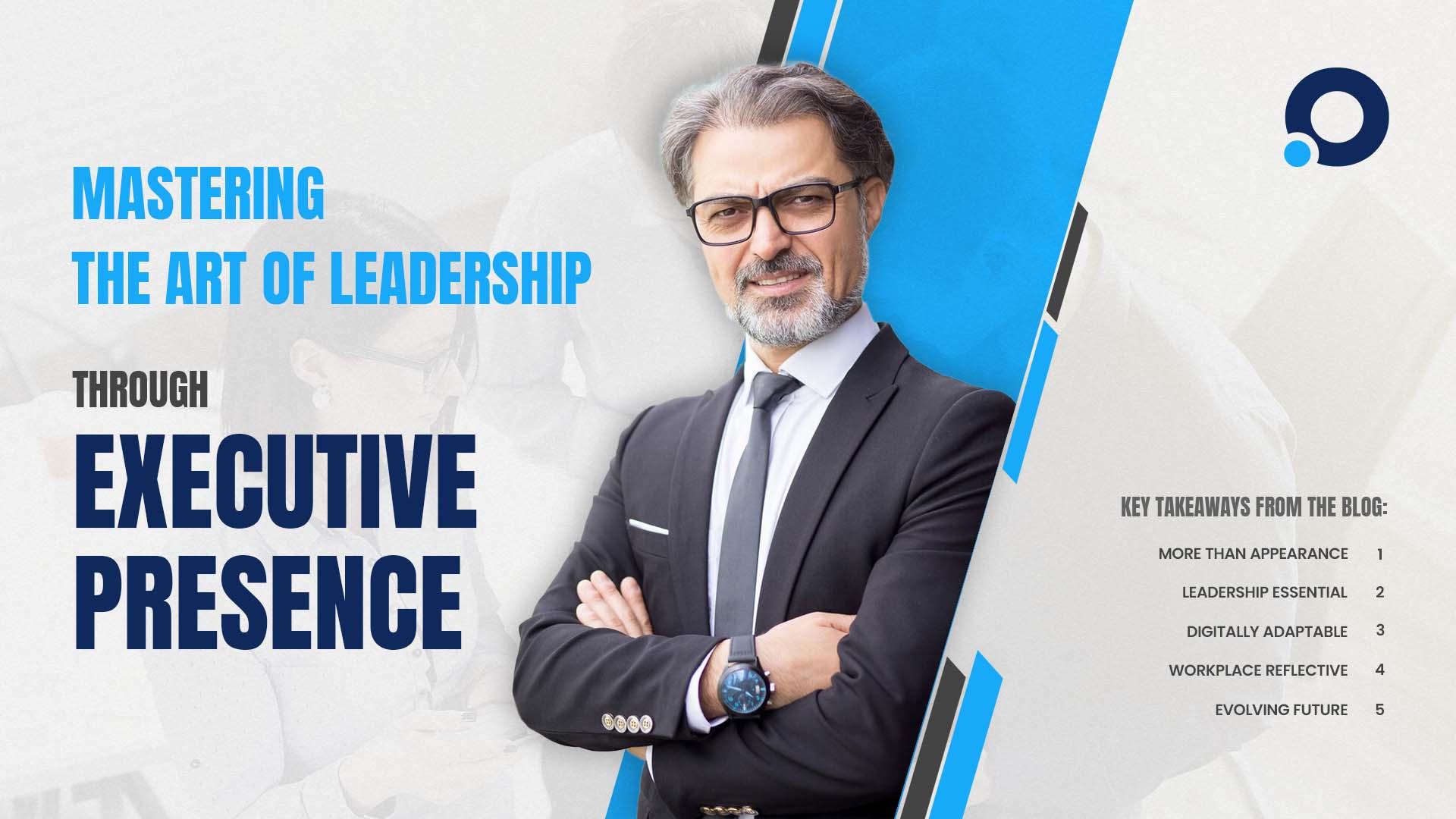 Executive presence is a combination of qualities that enable you to inspire confidence, command respect, and motivate others. It’s about how you articulate