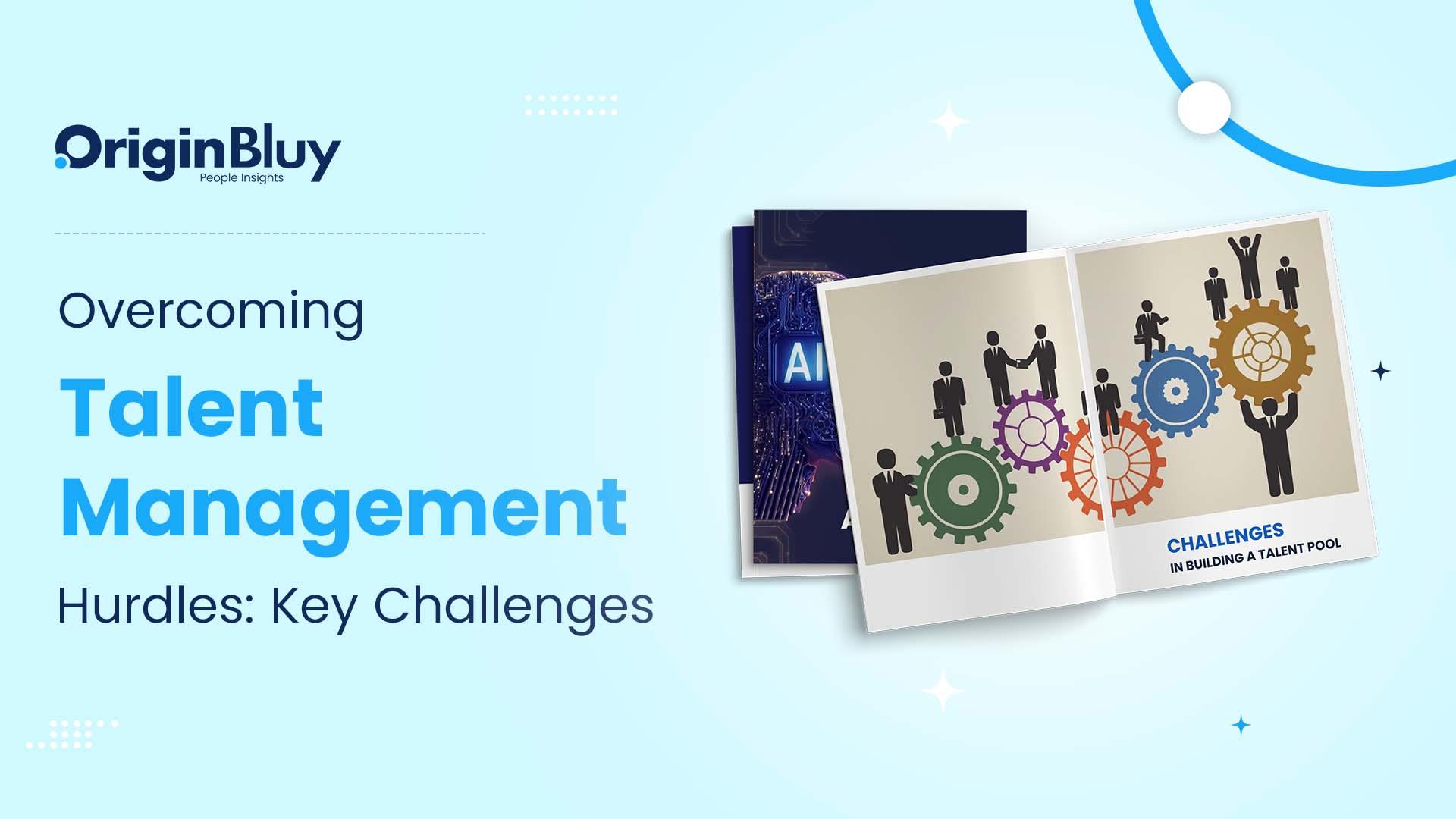 Overcoming Talent Management Hurdles