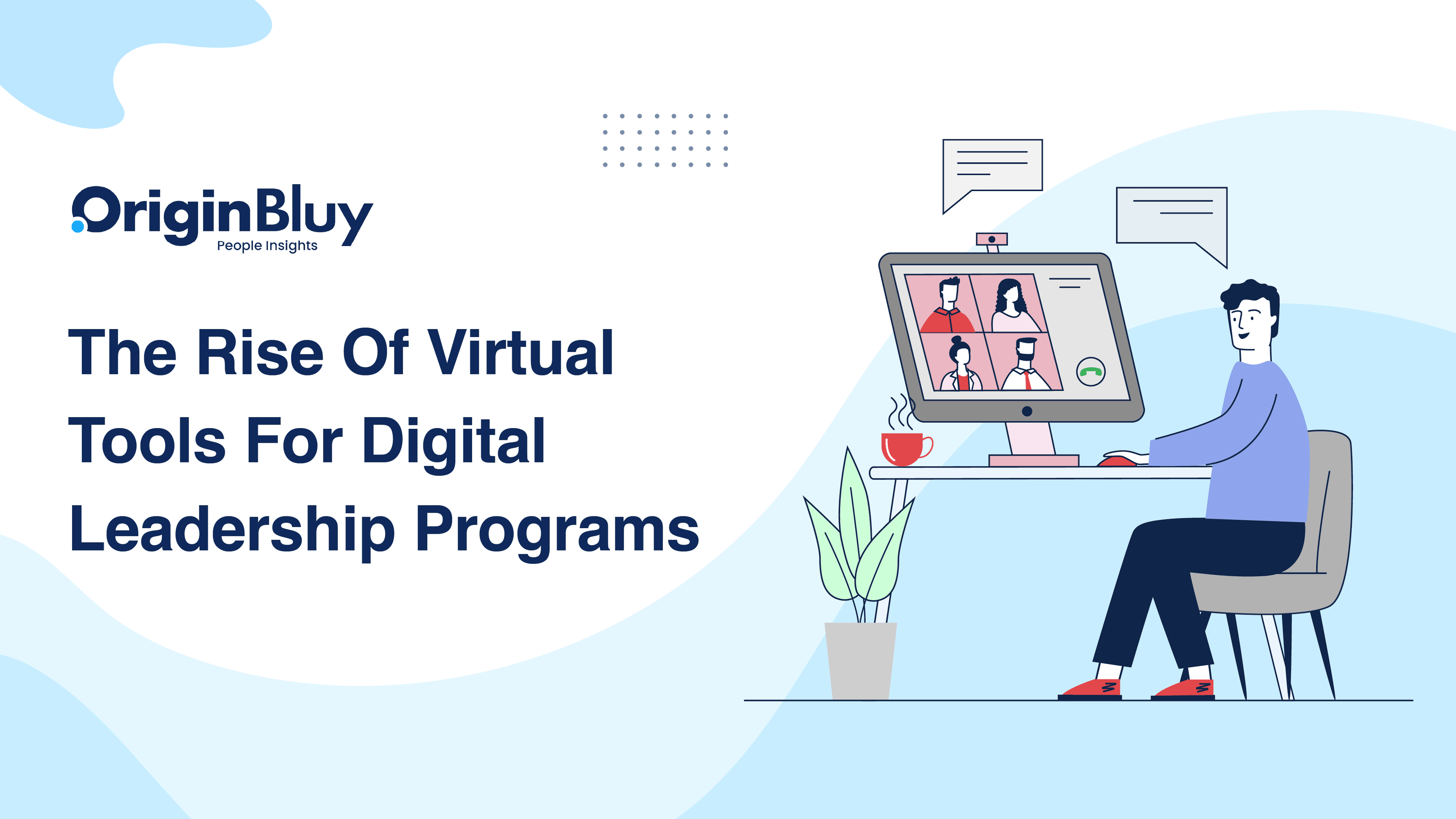 Virtual Tools in Digital Leadership Programs