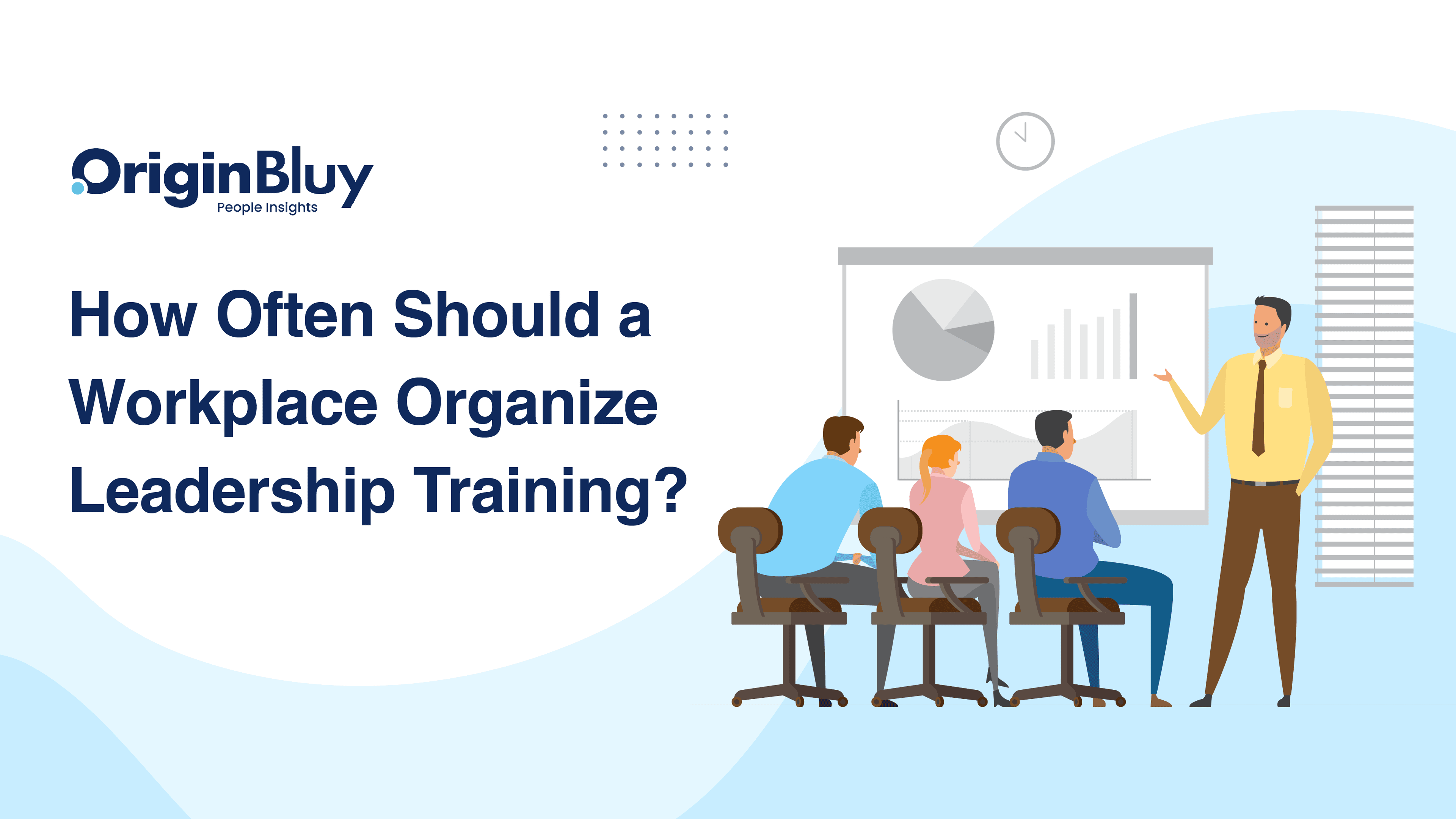 How Often Should a Workplace Organize Leadership Training?