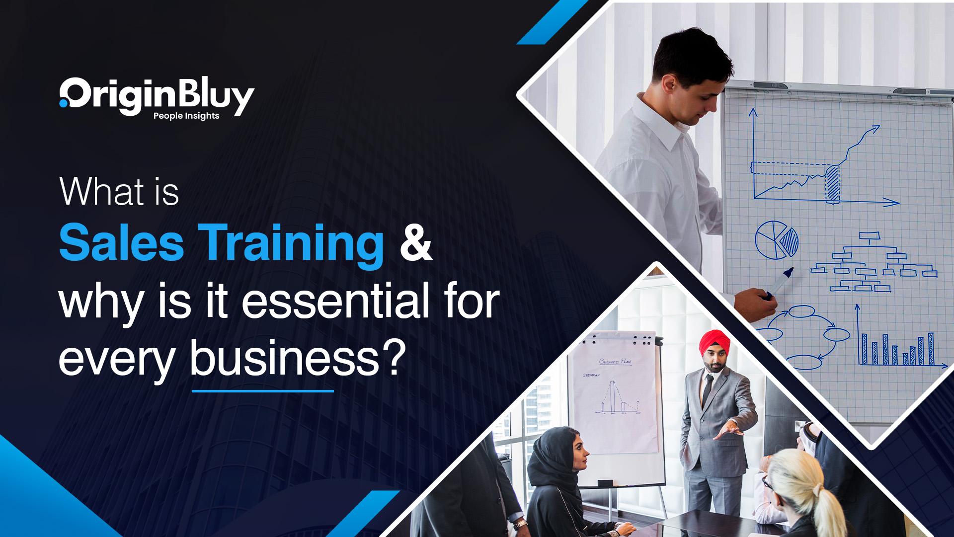 What Is Sales Training and Why Is It Essential for Every Business