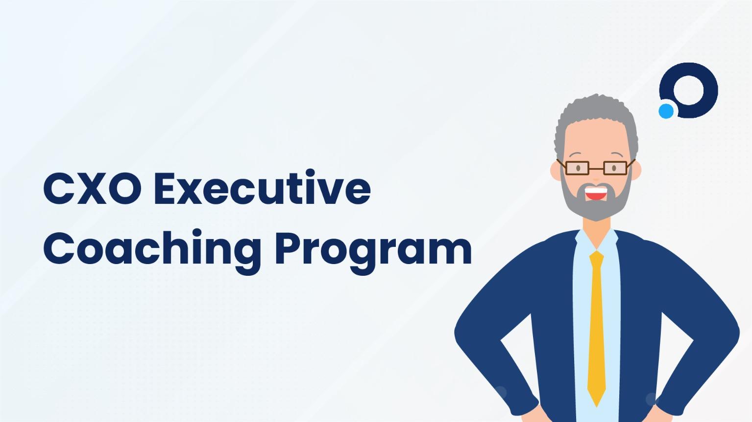 CXO Executive Coaching Program