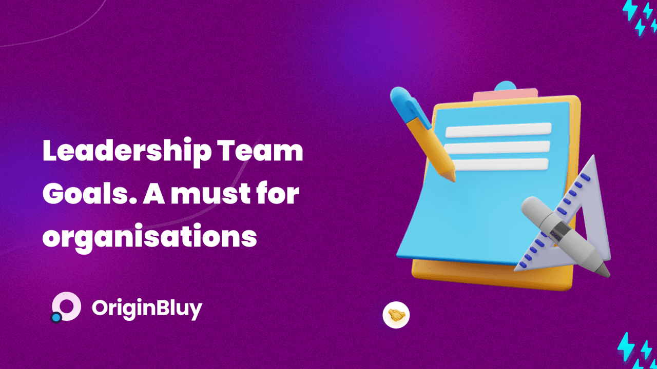 Leadership Team Goals