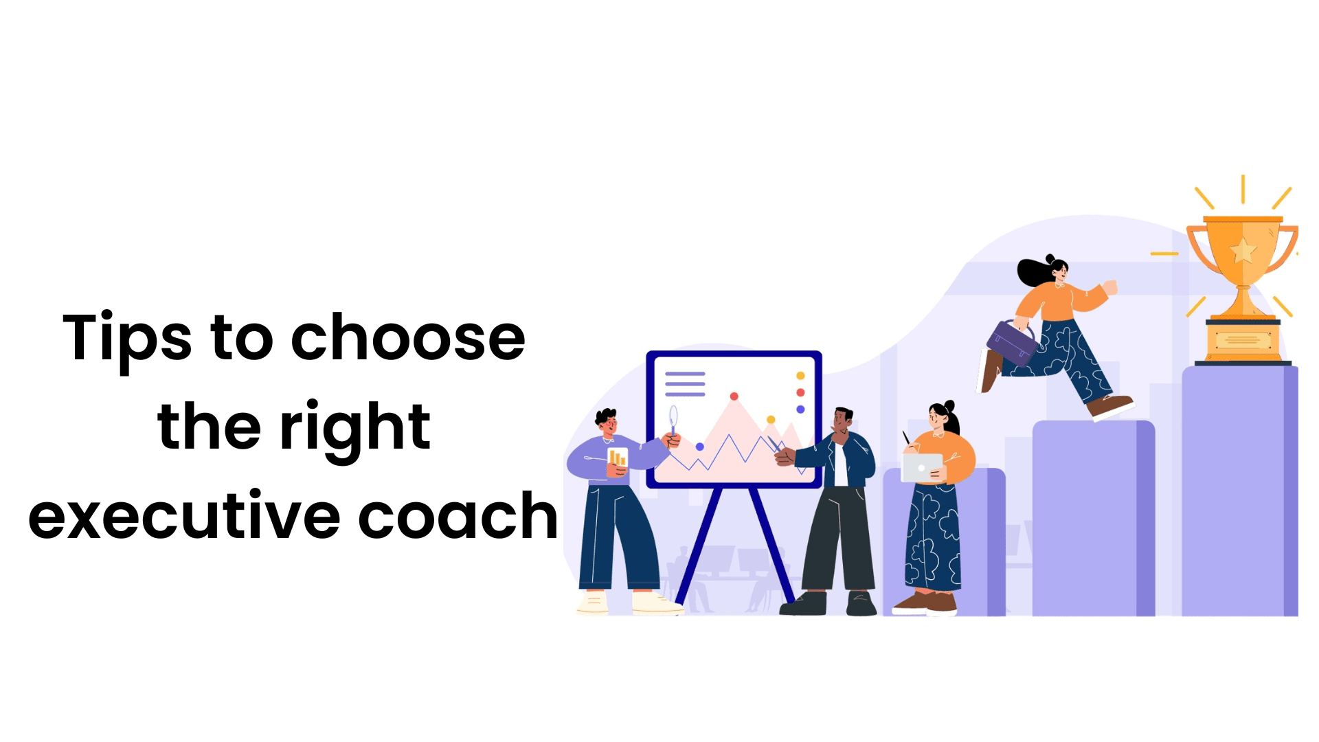 Getting the right coach is important